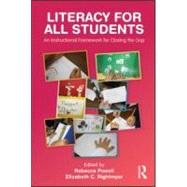 Literacy for All Students : An Instructional Framework for C..., 9780415885874
