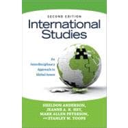 International Studies : An Interdisciplinary Approach to Global Issues,9780813345888 International Studies : An Interdisciplinary Approach to Global Issues,9780813345888