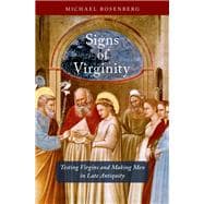 ISBN 9780190845896 product image for Signs of Virginity Testing Virgins and Making Men | upcitemdb.com