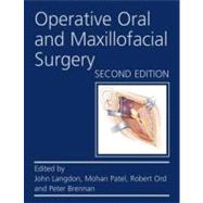 Operative Oral and Maxillofacial Surgery Second edition, 9780340945896
