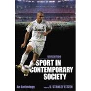 Sport in Contemporary Society An Anthology,9780199945900 Sport in Contemporary Society An Anthology,9780199945900