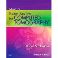 Mosby's Exam Review for Computed Tomography (Book with Access Code),9780323065900 Mosby's Exam Review for Computed Tomography (Book with Access Code),9780323065900