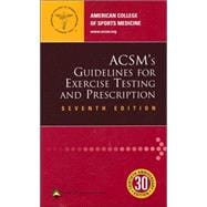 Acsm's Guidelines For Exercise Testing And Prescription,9780781745901 Acsm's Guidelines For Exercise Testing And Prescription,9780781745901