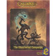 Chainmail: The Ghostwind Campaign
