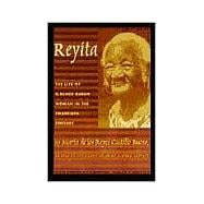 Reyita : The Life of a Black Cuban Woman in the Twentieth Ce..., 9780822325932