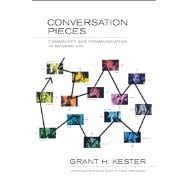 Conversation Pieces - Community and Communication in Modern Art 2e,9780520275942 Conversation Pieces - Community and Communication in Modern Art 2e,9780520275942