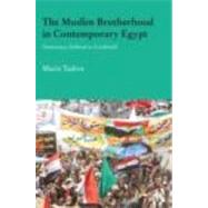 The Muslim Brotherhood in Contemporary Egypt: Democracy Rede..., 9780415465960