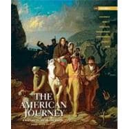 The American Journey A History of the United States, Brief Edition, Volume 1 Reprint,9780205245963 The American Journey A History of the United States, Brief Edition, Volume 1 Reprint,9780205245963