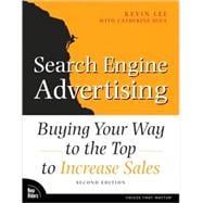 Search Engine Advertising : Buying Your Way to the Top to In..., 9780321495990