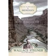 Beyond the Hundredth Meridian: John Wesley Powell and the Se..., 9781441736000