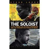 The Soloist (Movie Tie-In) A Lost Dream, an Unlikely Friendship, and the Redemptive Power of Music,9780425226001 The Soloist (Movie Tie-In) A Lost Dream, an Unlikely Friendship, and the Redemptive Power of Music,9780425226001
