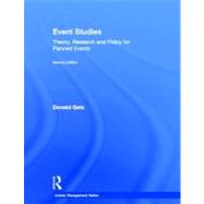 Event Studies : Theory, Research and Policy for Planned Even..., 9780415506021
