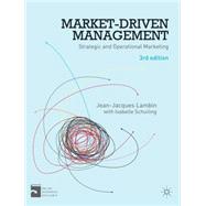 Market-Driven Management : Strategic and Operational Marketi..., 9780230276024
