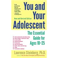 You and Your Adolescent, New and Revised edition; The Essent..., 9781439166031