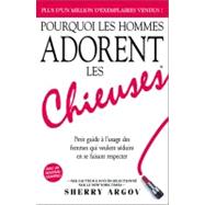 Pourquoi Les Hommes Adorent Les Chieuses: Petit Guide Y Lyus..., 9781440536038