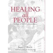 Healing All People : The Roper St. Francis Healthcare Allian..., 9781596296039
