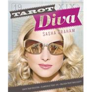 Tarot Diva : Ignite Your Intuition Glamourize Your Life Unle..., 9780738726045