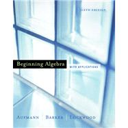 Beginning Algebra with Applications,9780618306053 Beginning Algebra with Applications,9780618306053