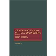 ISBN 9780124086067 product image for Applied Optics and Optical Engineering | upcitemdb.com