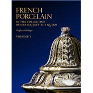 French Porcelain Vol. 1-3 : In the Collection of Her Majesty..., 9781905686100