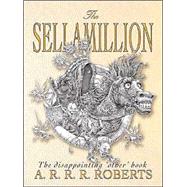 The Sellamillion; The Disappointing 'Other' Book,9780575076112 The Sellamillion; The Disappointing 'Other' Book,9780575076112