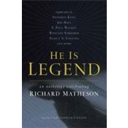 He Is Legend : An Anthology Celebrating Richard Matheson, 9780765326133