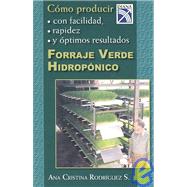 Forraje verde hidroponico/ Hydroponic Green Forage,9789681336134 Forraje verde hidroponico/ Hydroponic Green Forage,9789681336134