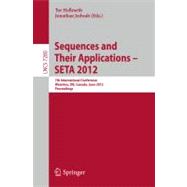 Sequences and Their Applications -- SETA 2012 : 7th Internat..., 9783642306143