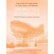 Practice of Statistics : Ti-83-89 Graphing Calculator Enhanced