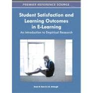 Student Satisfaction and Learning Outcomes in E-Learning: An..., 9781609606152