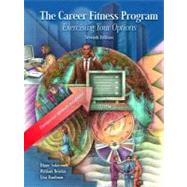 Career Fitness Program, The: Exercising Your Options,9780130496157 Career Fitness Program, The: Exercising Your Options,9780130496157