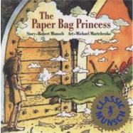 The Paper Bag Princess,9780920236161 The Paper Bag Princess,9780920236161