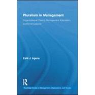 Pluralism in Management : Organizational Theory, Management ..., 9780415886178