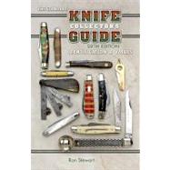 The Standard Knife Collector's Guide: Identification & Value..., 9781574326185