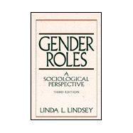 Gender Roles : A Sociological Perspective,9780135336212 Gender Roles : A Sociological Perspective,9780135336212