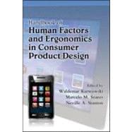 Handbook of Human Factors and Ergonomics in Consumer Product..., 9781420046212