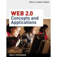 Web 2.0: Concepts and Applications, 1st Edition,9781133466215 Web 2.0: Concepts and Applications, 1st Edition,9781133466215
