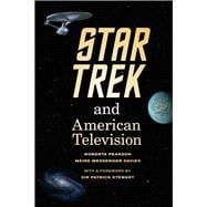Star Trek and American Television,9780520276222 Star Trek and American Television,9780520276222