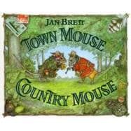 Town Mouse Country Mouse,9780399226229 Town Mouse Country Mouse,9780399226229