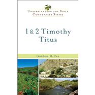 1 and 2 Timothy, Titus