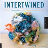 Intertwined: The Art of Handspun Yarn, Modern Patterns, and ..., 9781592536245