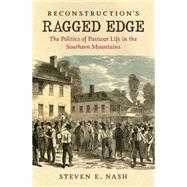 Reconstruction's Ragged Edge