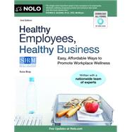 Healthy Employees, Healthy Business : Easy, Affordable Ways ..., 9781413316254