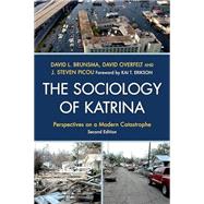 The Sociology of Katrina: Perspectives on a Modern Catastrop..., 9781442206274