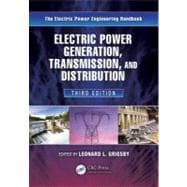 Electric Power Generation, Transmission, and Distribution, T..., 9781439856284