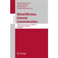 Wired / Wireless Internet Communication : 10th International..., 9783642306297