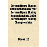 German Figure Skating Championships by Year : German Figure ..., 9781155356310