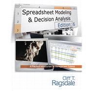 Spreadsheet Modeling & Decision Analysis A Practical Introdu..., 9780538746311