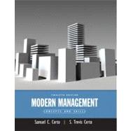 Modern Management : Concepts and Skills,9780132176316 Modern Management : Concepts and Skills,9780132176316