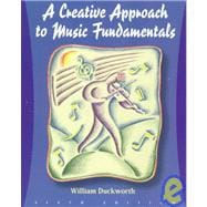 A Creative Approach to Music Fundamentals,9780534526320 A Creative Approach to Music Fundamentals,9780534526320